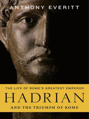cover image of Hadrian and the Triumph of Rome